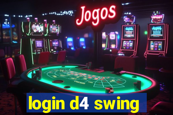 login d4 swing