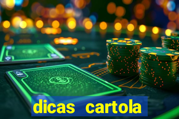 dicas cartola rodada 7