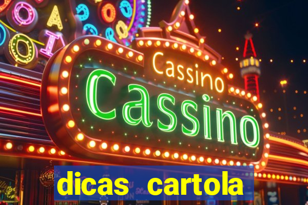 dicas cartola rodada 7