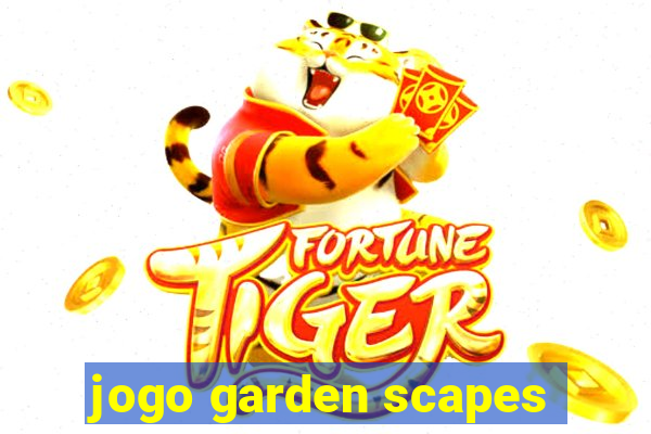 jogo garden scapes