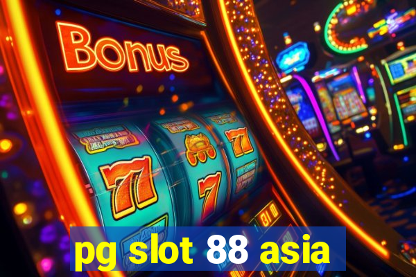 pg slot 88 asia