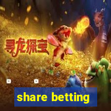 share betting