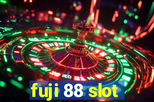 fuji 88 slot