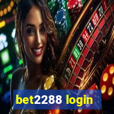 bet2288 login