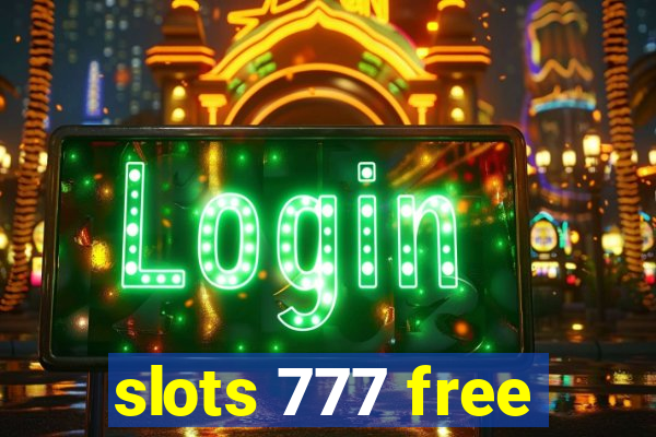 slots 777 free