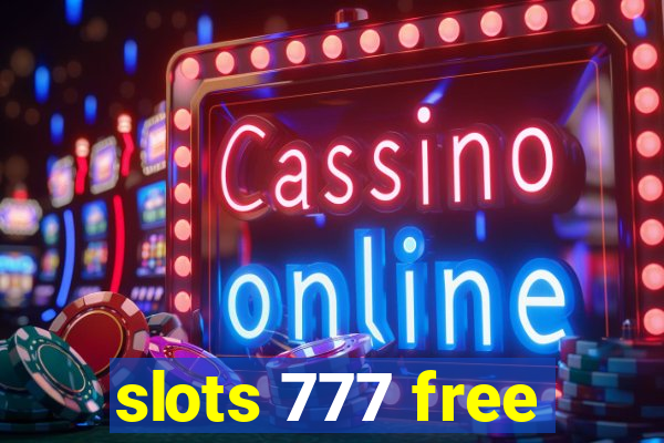 slots 777 free