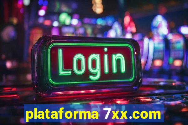 plataforma 7xx.com