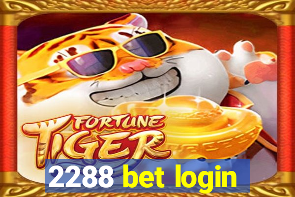 2288 bet login