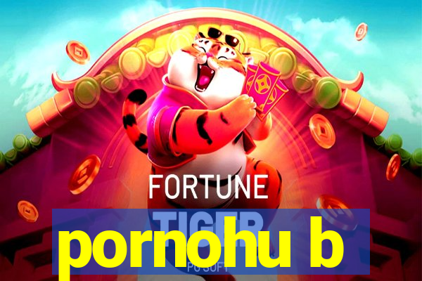 pornohu b