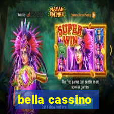 bella cassino