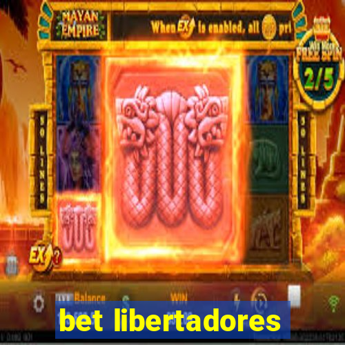 bet libertadores