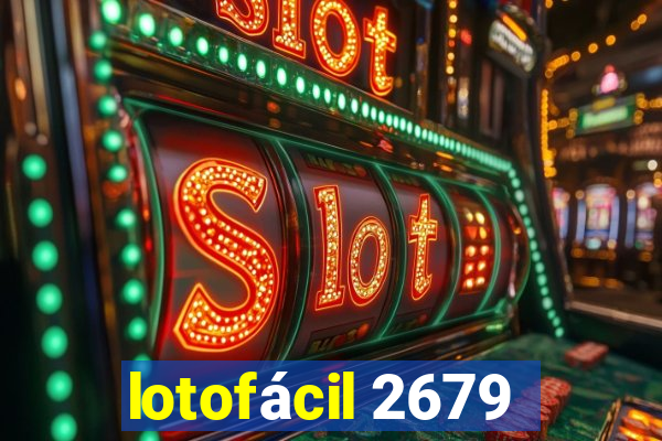 lotofácil 2679