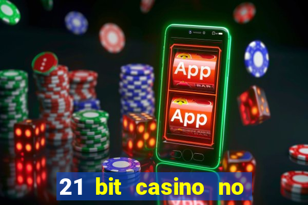 21 bit casino no deposit bonus