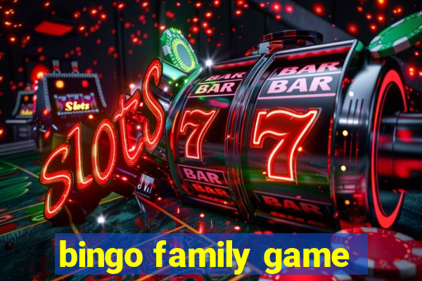 bingo family game