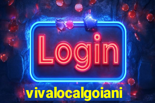 vivalocalgoiania