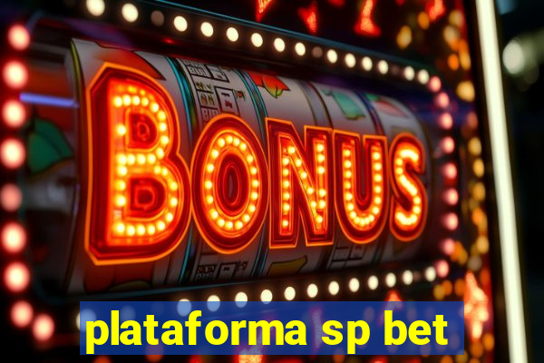 plataforma sp bet