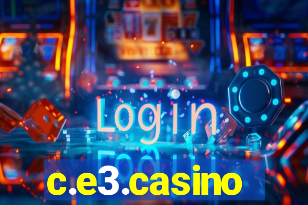 c.e3.casino