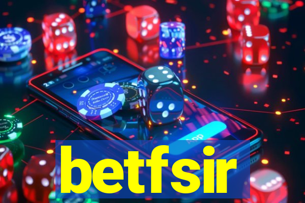 betfsir