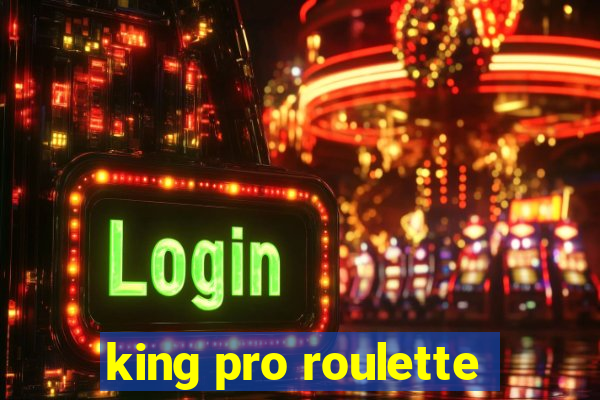 king pro roulette