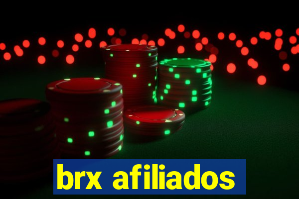 brx afiliados