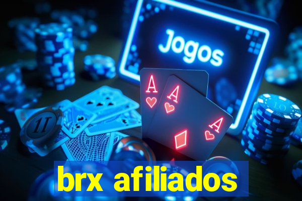 brx afiliados