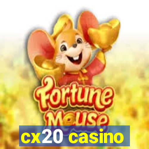 cx20 casino