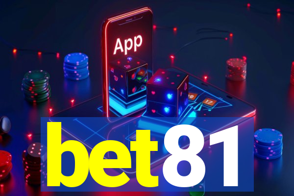 bet81