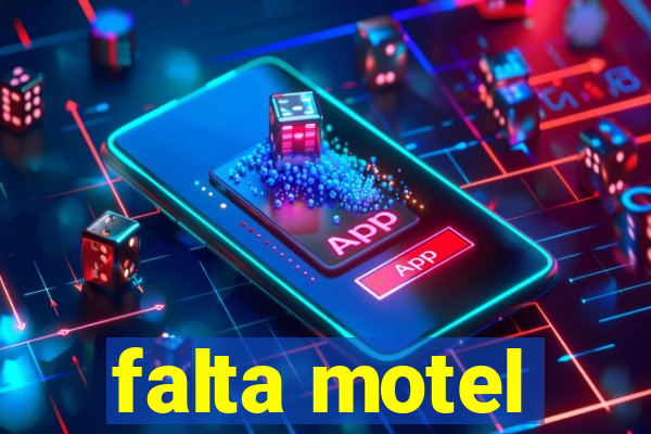 falta motel