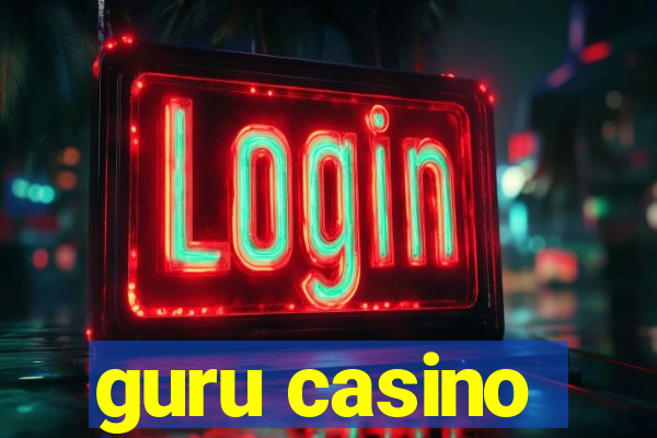 guru casino