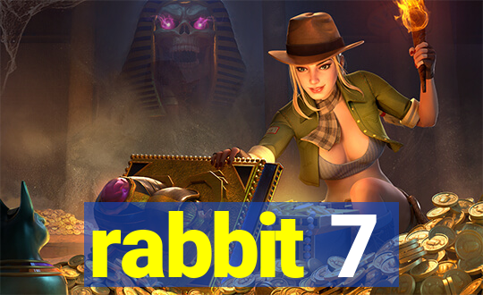 rabbit 7