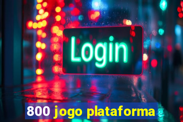 800 jogo plataforma