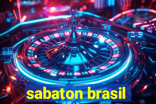 sabaton brasil