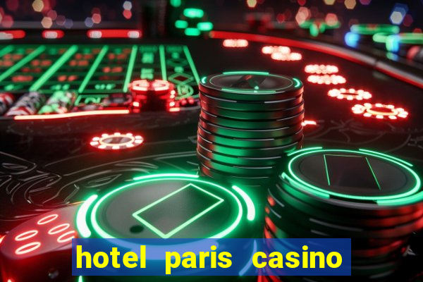 hotel paris casino las vegas