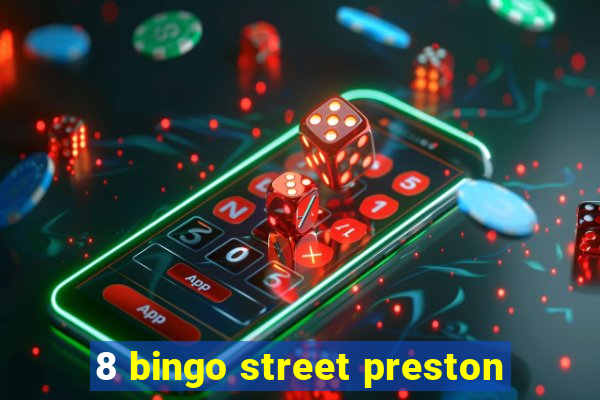 8 bingo street preston