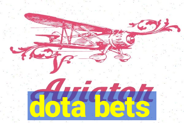 dota bets