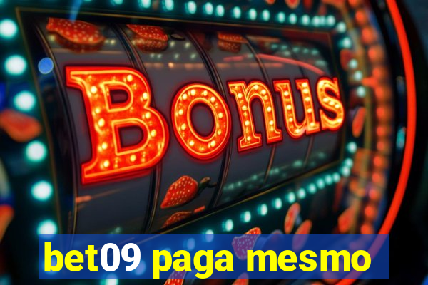 bet09 paga mesmo