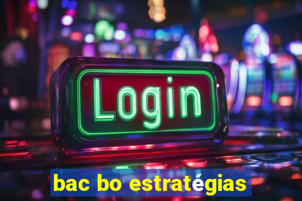 bac bo estratégias