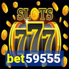 bet59555