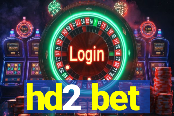 hd2 bet