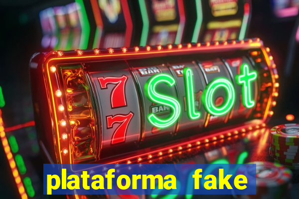 plataforma fake para brincar