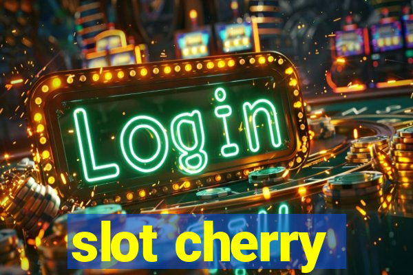 slot cherry