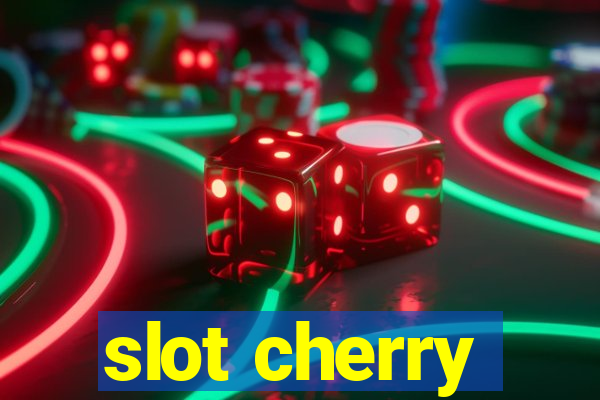 slot cherry