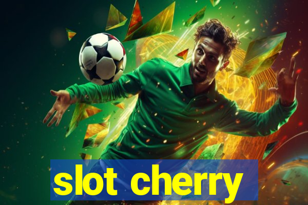 slot cherry