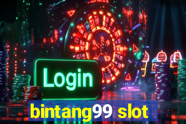 bintang99 slot