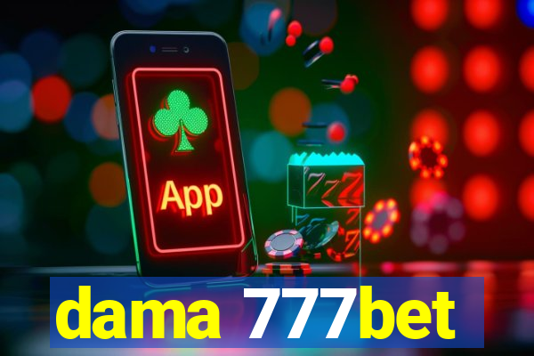 dama 777bet