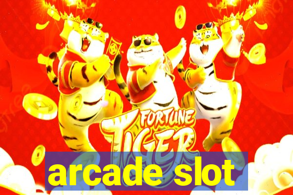 arcade slot