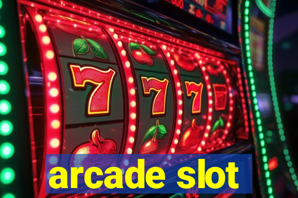 arcade slot