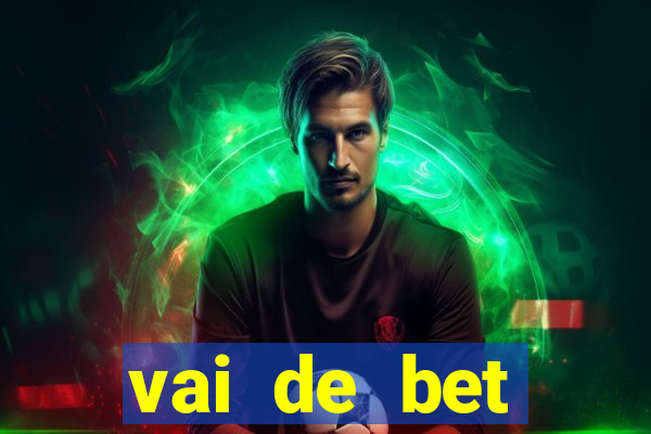 vai de bet plataforma gusttavo lima