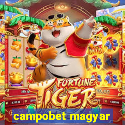 campobet magyar