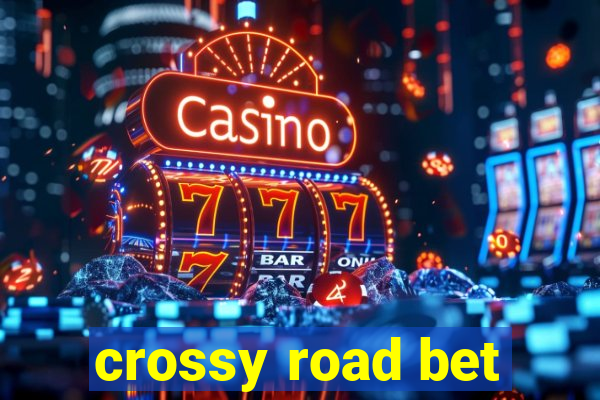 crossy road bet